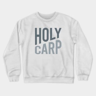 Fishing Holy Carp Crewneck Sweatshirt